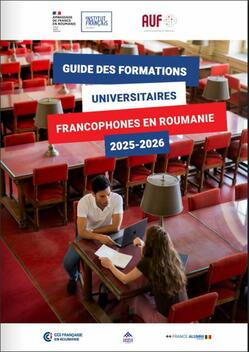 Couverture du nouveau guide des formations universitaires francophones en Roumanie 2025